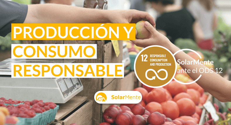 NUESTRO COMPROMISO CON EL ODS 12 PRODUCCIÓN Y CONSUMO RESPONSABLE