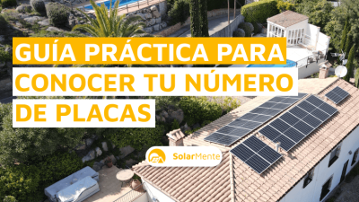 ¿Cuántas placas solares necesito en mi tejado? Aquí tienes una guía práctica